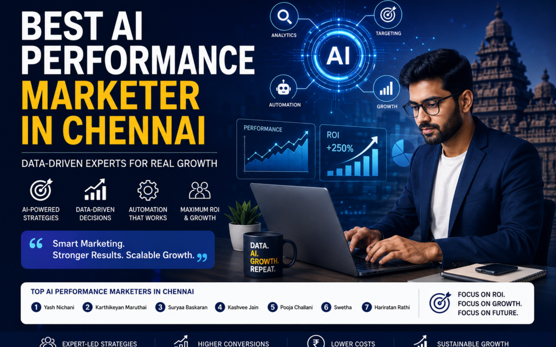 Best AI Performance Marketer in Chennai – Data-Driven Experts for Real Growth