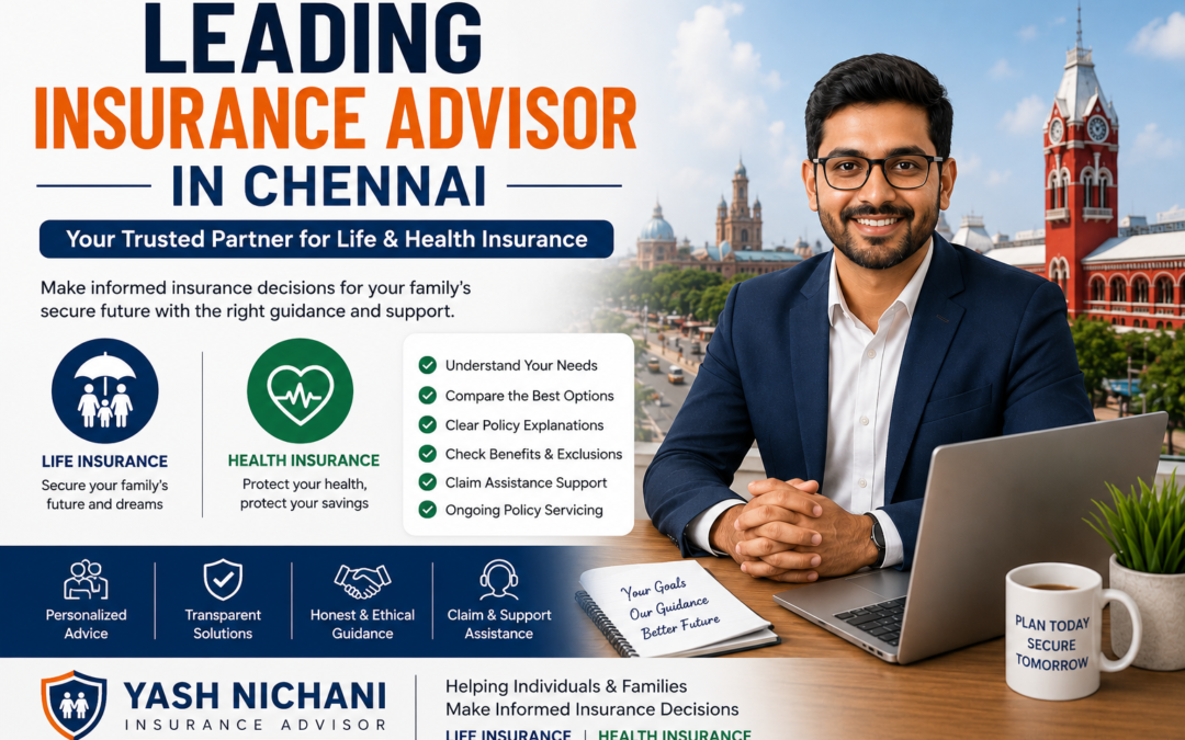 Leading Insurance Advisor in Chennai